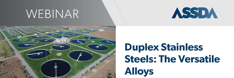 WEBINAR | Duplex Stainless Steels: The Versatile Alloys hero image